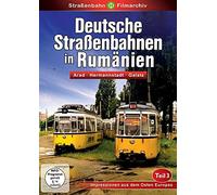 Deutsche Straßenbahnen in Rumänien Teil 3 [DVD]