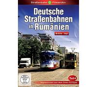 Deutsche Straßenbahnen in Rumänien Teil 4 [DVD]