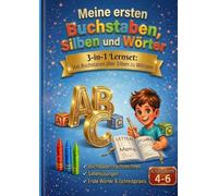Deutsches Alphabet - Schreiben lernen leicht gemacht: Mit Buchstaben, Silben, Wörtern und ersten Sätzen für Vorschule und 1. Klasse