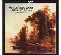 Deutsches Streichtrio - Trio A Cordes, Duo pour Violon & Alto, Deux Choros. [Import]