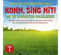 Deutsches Volksmusikensemble – Komm, Sing mit! – Die 25 schönsten Volkslieder 1