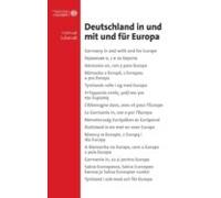 Deutschland In Und Mit Und Für Europa (ebook)