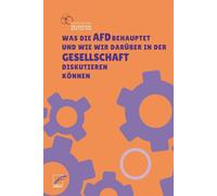 Deutschland Sol Was die AfD behauptet: und wie wir darüber in der (Tapa blanda)
