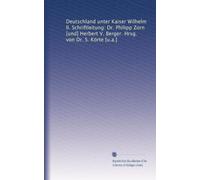 Deutschland unter Kaiser Wilhelm II. Schriftleitung: Dr. Philipp Zorn [und] Herbert V. Berger. Hrsg. von Dr. S. Körte [u.a.]: Volume 3