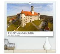 Deutschlands Burgen - Der Süden von oben (hochwertiger Premium Wandkalender 2026 DIN A2 quer), Kunstdruck in Hochglanz: Deutschlands Burgen aus der Sicht der Vögel