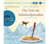 Deutschmann,Heikko - Der Tote im Schnitzelparadies