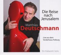 Deutschmann,Matthias - Die Reise Nach Jerusalem [Import]