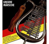 Deutschmeisterkapelle - Unsere Deutschen Märsche