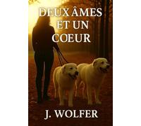 DEUX AMES ET UN COEUR