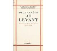 Deux Années Au Levant (ebook)