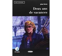 DEUX ANS DE VACANCES: Deux ans de vacances + CD + App + DeA LINK - 9788853016386 (CIDEB. CHAT NOIR. LIRE ET S'ENTRAINER)
