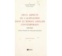 Deux Aspects De Laliénation Dans Le Roman Anglais Contemporain (ebook)