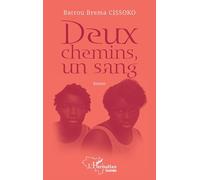 Deux chemins, un sang (Harmattan Guinée)