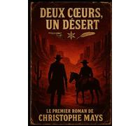 DEUX COEURS, UN DESERT
