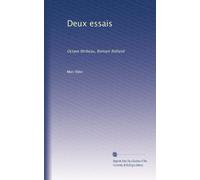 Deux essais: Octave Mirbeau, Romain Rolland