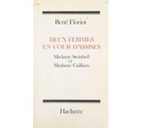 Deux Femmes En Cour Dassises (ebook)