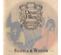 Deux Filles - Silence and Wisdom
