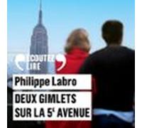 Deux Gimlets Sur La 5e Avenue (audiolibro)