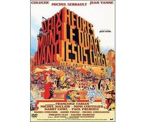 Deux heures moins le quart avant J?sus-Christ by Coluche