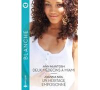 Deux Médecins À Miami - Un Héritage Empoisonné (ebook)