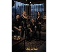 Deux notes, une rencontre