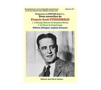 Deux nouvelles de Francis Scott Fitzgerald: Tome 1, L'étrange histoire de Benjamin Button ; Tome 2, Le pirate du grand large