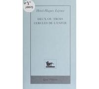 Deux Ou Trois Cercles De Lenfer (ebook)