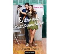 Deux Par Deux T2 : Entre Eux Cest Pour La Vie (ebook)