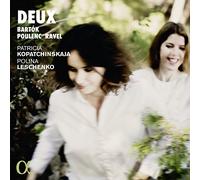 Patricia Kopatchinskaja, Polina Leschenko - Deux: Patricia Kopatchinskaja & P. Leschenko
