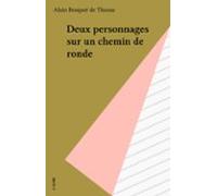 Deux Personnages Sur Un Chemin De Ronde (ebook)