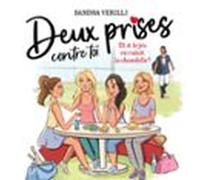 Deux Prises Contre Toi - Tome 1 : Et Si Le Jeu En Valait La Chandelle