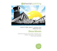 Deux-Sèvres: Département français, France, Poitou- Charentes, Sèvre nantaise, Loire (fleuve), Sèvre niortaise, Fleuve, Océan Atlantique
