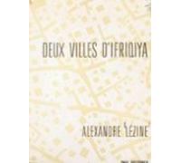 Deux Villes Difriqiya Sousse Tunis (ebook)