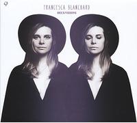 Deux Visions by Francesca Blanchard