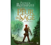 Deuxième journée: La peur du sage