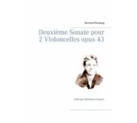 Deuxième Sonate Pour 2 Violoncelles Opus 43 (ebook)