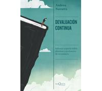 Devaluacion Continua: Informe Urgente Sobre Alumnos Y Profesores De Se