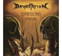 Devastation Inc. - Beyond The Shape Of Violence