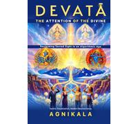DEVATĀ The Attention of the Divine: Reclaiming Sacred Sight in an Algorithmic Age