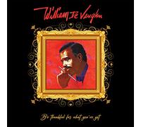 Devaughn, William - Be Thankful for What You