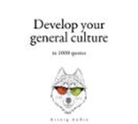 Develop Your General Culture In 1000 Quotes (audiolibro)