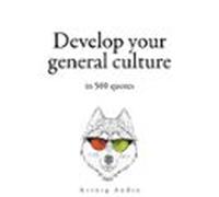 Develop Your General Culture In 500 Quotes (audiolibro)