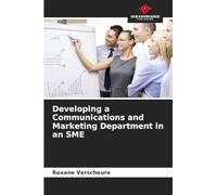 Developing a Communications and Marketing Department in an SME