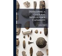 Developing a Cultural Intelligence Capability