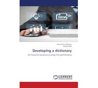 Developing a dictionary: For financial narratives to study firm performance