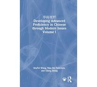 华闻视野 Developing Advanced Proficiency in Chinese through Modern Issues Volume I: 1
