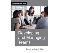 Developing and Managing Teams