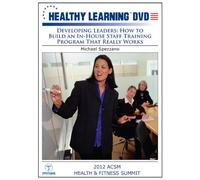 Developing Leaders: How to Build an In-House Staff Training Program That Really Works