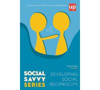 Developing Social Reciprocity - Social Savvy Series