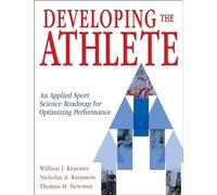 Developing the Athlete: An Applied Sport Science Roadmap for Optimizing Performance